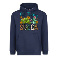 Navy not today succa Heavyweight Hoodie - OliviaCreatesArt