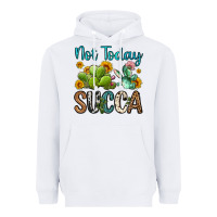White not today succa Heavyweight Hoodie - OliviaCreatesArt