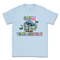Dusty Blue grow your own way Classic Tee - CowhideDigitalArt