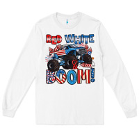 Red White And Boom 4th Of July Long Sleeve Tee | Teevron