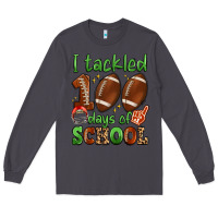 Smoke i tackled 100 days of school Long Sleeve Tee - Artiststas