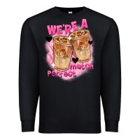 Black We're a perfect match Valentine's Day Premium Sweatshirt - FaDigitalArtStudio