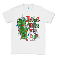 White jesus fills my cup psalm 25 5 Classic Tee - MaliasSmallBusiness
