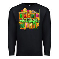 Black Nacho average mini Premium Sweatshirt - FaDigitalArtStudio