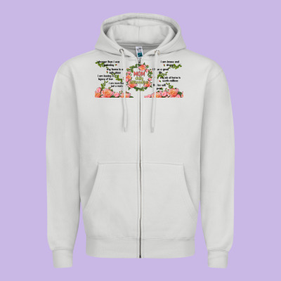 Mom Daily Affirmation Zipper Hoodie Designed By Tumblerdesignbyshophia