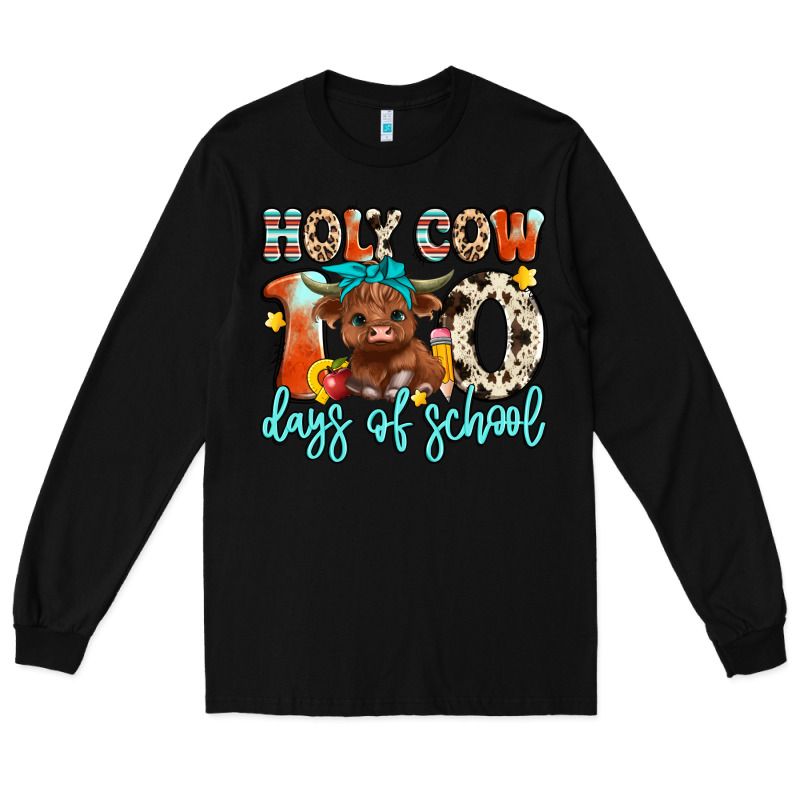 Holy Cow 100 Days Of School Long Sleeve Tee by Artiststas | Teevron