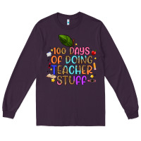 Plum 100 days of doing teacher stuff Long Sleeve Tee - Artiststas