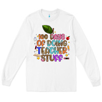 White 100 days of doing teacher stuff Long Sleeve Tee - Artiststas