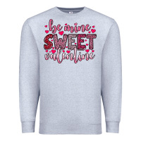 Heather Grey be mine sweet valentine Premium Sweatshirt - OliviaCreatesArt