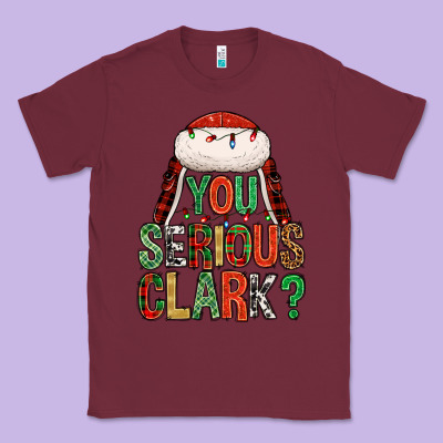 You Serious Clark Classic Tee Designed By Nancycooperartshop
