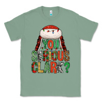 Sage You serious clark Classic Tee - NancyCooperArtShop