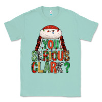 Seafoam You serious clark Classic Tee - NancyCooperArtShop