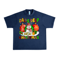 Navy Balls Deep Into Christmas Urban Heavy Tee - MaliasSmallBusiness