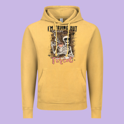 Im Trying But Tired Vintage Hoodie Designed By Maliassmallbusiness