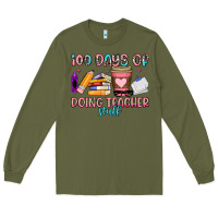 Army Green 100 days of doing teacher stuff Long Sleeve Tee - Artiststas