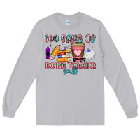 Moon Dust 100 days of doing teacher stuff Long Sleeve Tee - Artiststas