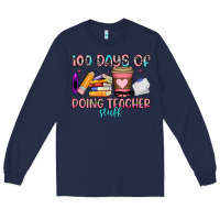 Navy 100 days of doing teacher stuff Long Sleeve Tee - Artiststas