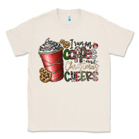 Natural I Run On Coffee And Christmas Cheers Classic Tee - CowhideDigitalArt