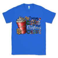 True Royal I Run On Coffee And Christmas Cheers Classic Tee - CowhideDigitalArt