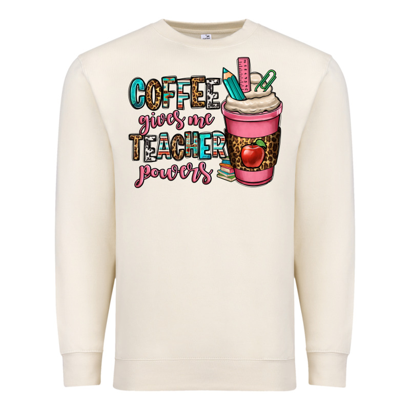 Coffee Gives Me Teacher Powers Premium Sweatshirt by OliviaCreatesArt | Teevron