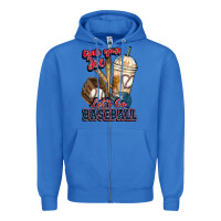 True Royal Grab your joe lets go baseball Zipper Hoodie - HowdyJamesFarm