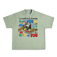 Oil Green i would not change you autism Urban Heavy Tee - JahusDesignShop