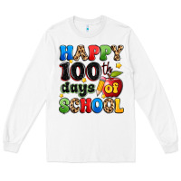 White happy 100 th days of school Long Sleeve Tee - Artiststas