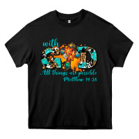 Black with god all things are possible. cross Heavy Core Tee - AdoDesignShop