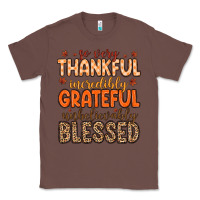 Chestnut so very thankful incredibly grateful unbelievably Classic Tee - MaliasSmallBusiness
