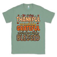 Sage so very thankful incredibly grateful unbelievably Classic Tee - MaliasSmallBusiness