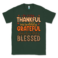 Sports Green so very thankful incredibly grateful unbelievably Classic Tee - MaliasSmallBusiness