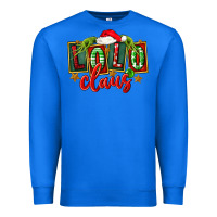 True Royal christmas lolo claus Premium Sweatshirt - FaDigitalArtStudio