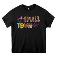 Black just a small town girl Heavy Core Tee - AdoDesignShop