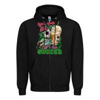 Black Grab your joe let's go Soccer Zipper Hoodie - HowdyJamesFarm
