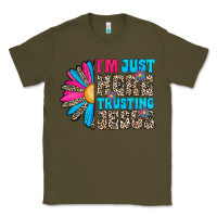 Army Green im just here trusting jesus Classic Tee - CowhideDigitalArt