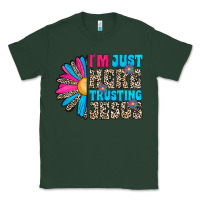 Sports Green im just here trusting jesus Classic Tee - CowhideDigitalArt