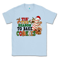Dusty Blue Tis' the season to bake cookies Classic Tee - NancyCooperArtShop