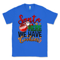 True Royal Santa here we have cookies Classic Tee - NancyCooperArtShop
