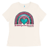 Bone valentine's day rainbow let all that you do be done in love 1 corinthi Ladies Tee - AdoDesignShop