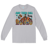 Moon Dust and they call the thing rodeo Long Sleeve Tee - Artiststas