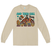 Mushroom and they call the thing rodeo Long Sleeve Tee - Artiststas