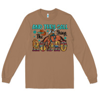 Toasted Coconut and they call the thing rodeo Long Sleeve Tee - Artiststas