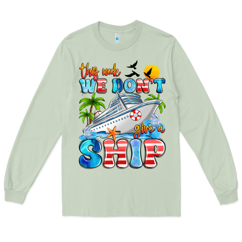This Week We Don't Give A Ship Long Sleeve Tee by Artiststas | Teevron