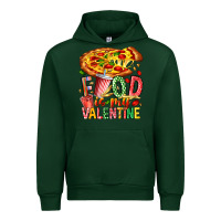 Forest Green Food Is My Valentine Urban Hoodie - CowhideDigitalArt