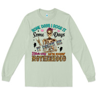 Matcha some days i rock it some days it rocks me either w Long Sleeve Tee - Artiststas