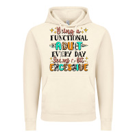 Vintage Artic being a functional adult every day seems  a bit ex Vintage Hoodie - MaliasSmallBusiness