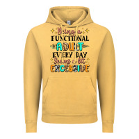 Vintage Mustard being a functional adult every day seems  a bit ex Vintage Hoodie - MaliasSmallBusiness