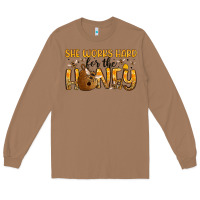 She Works Hard For The Honey Long Sleeve Tee | Teevron