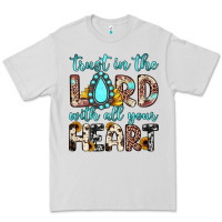 Dove Grey trust in the lord with all your heart Premium Tee - JahusDesignShop