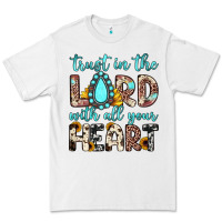 Trust In The Lord With All Your Heart Premium Tee | Teevron